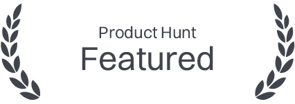 Featured on Product Hunt